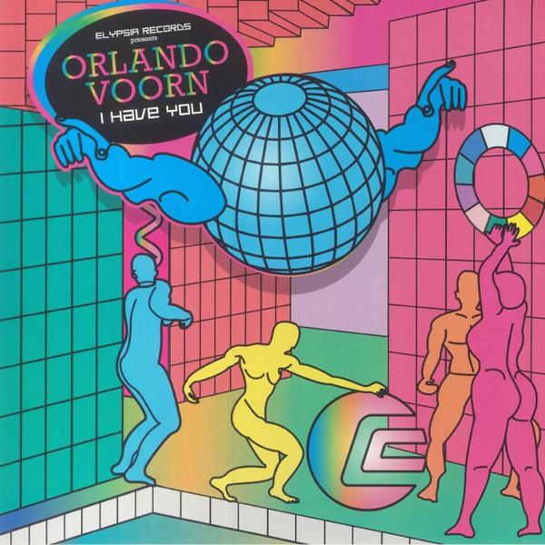 Orlando Voorn - I Have You