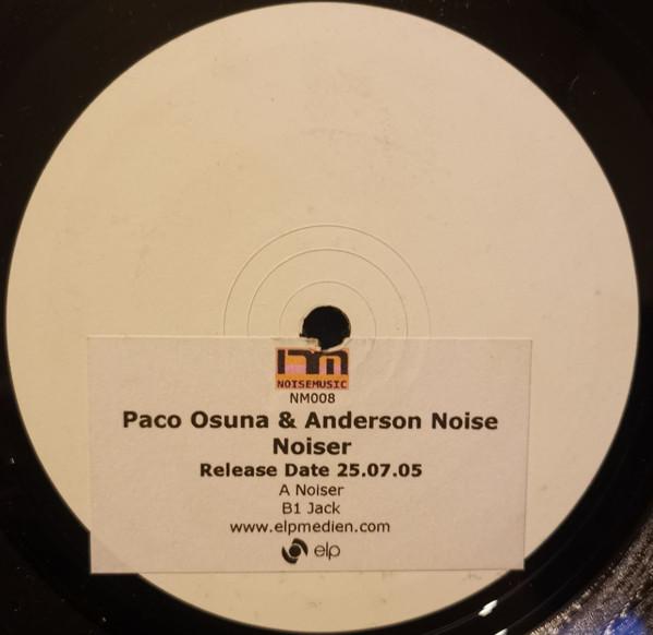 Paco Osuna, Anderson Noise - Noiser / Jack