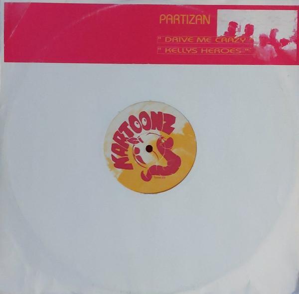 Partizan - Drive Me Crazy