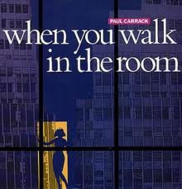 Paul Carrack - When You Walk In The Room