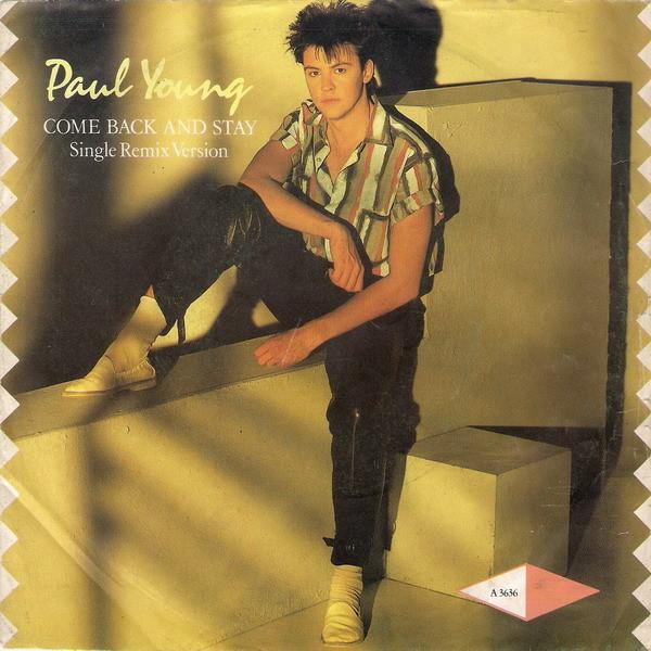 Paul Young - Come Back And Stay (Single Remix Version)