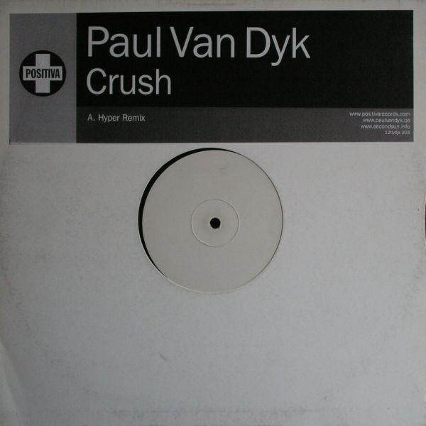 Paul van Dyk - Crush (Hyper Remix)