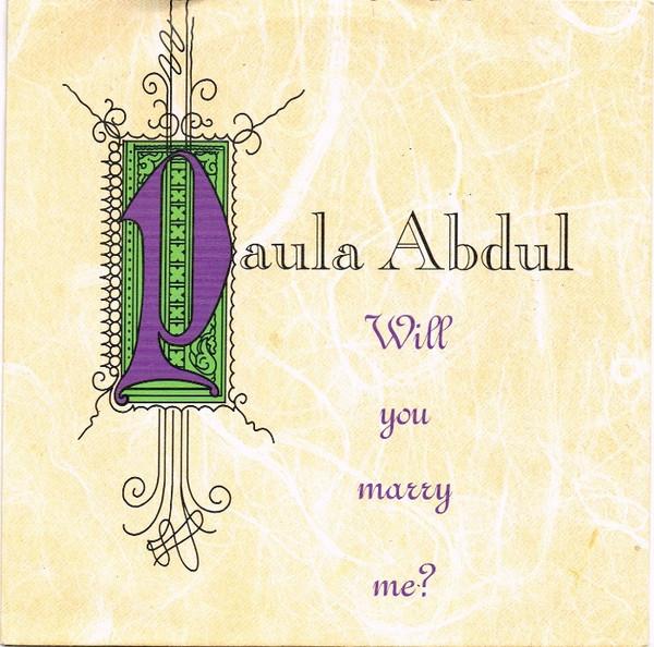 Paula Abdul - Will You Marry Me?