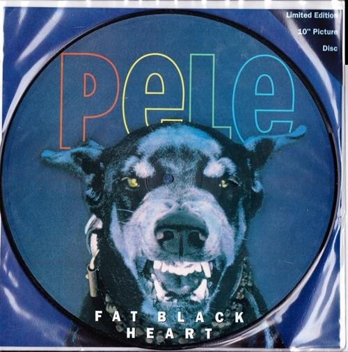 Pele  - Fat Black Heart