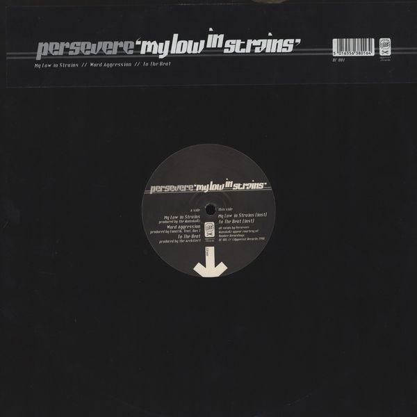 Persevere - My Low In Strains / Word Aggression / To The Beat