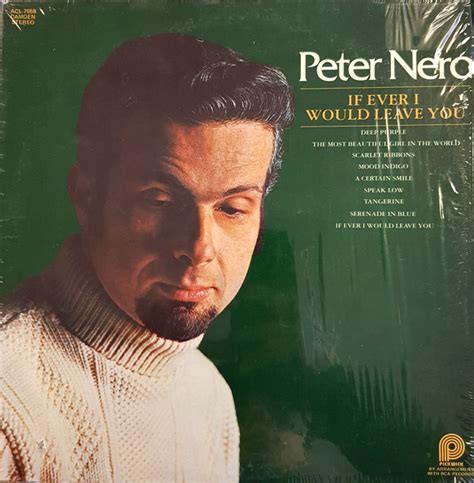 Peter Nero - If Ever I Would Leave You