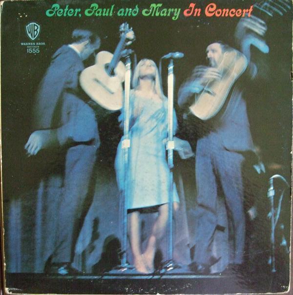 Peter, Paul & Mary - In Concert