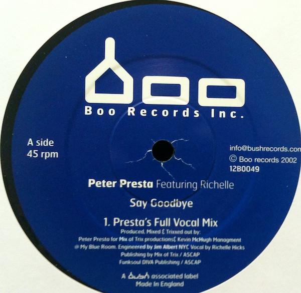 Peter Presta, Richelle - Say Goodbye