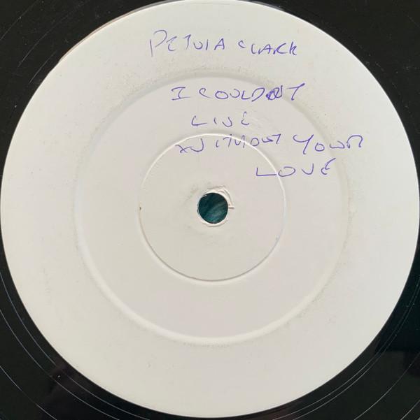 Petula Clark - I Couldn't Live Without Your Love ('89 Mix)