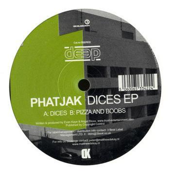 Phatjak - Dices EP