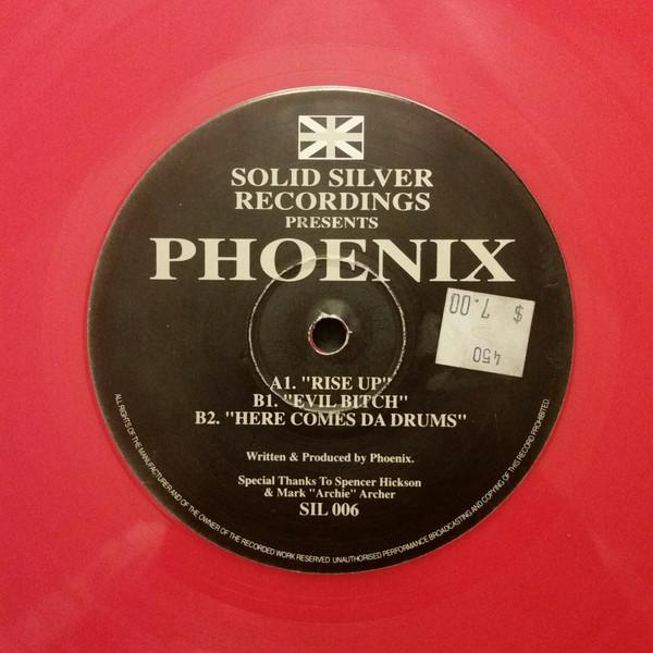 Phoenix (9) - Rise Up / Evil Bitch / Here Comes Da Drums