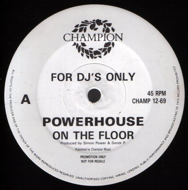 Powerhouse (6) - On The Floor