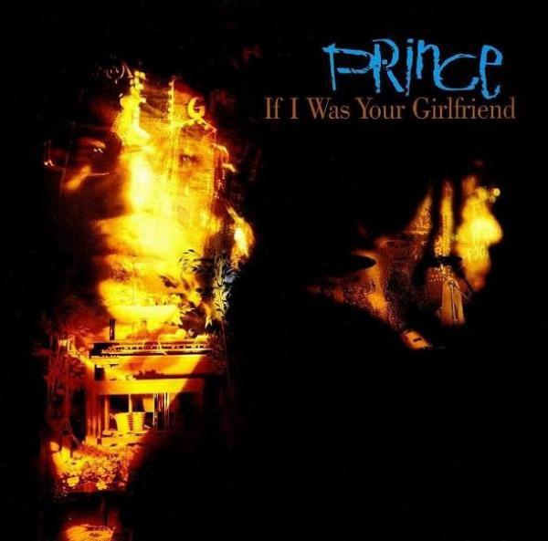 Prince - If I Was Your Girlfriend