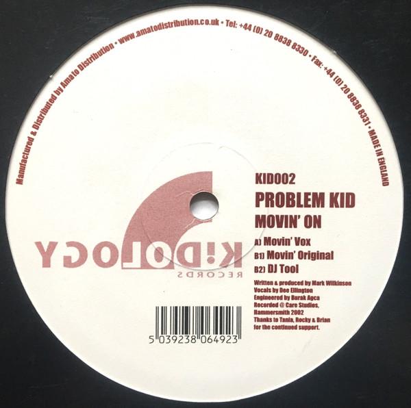 Problem Kid - Movin' On
