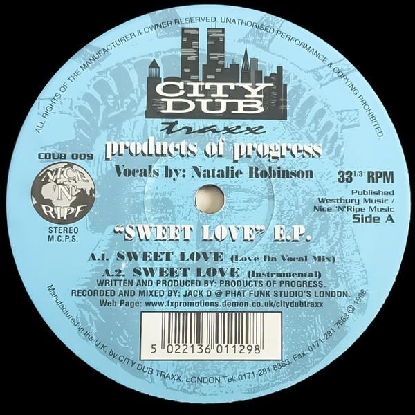 Products Of Progress - Sweet Love E.P.
