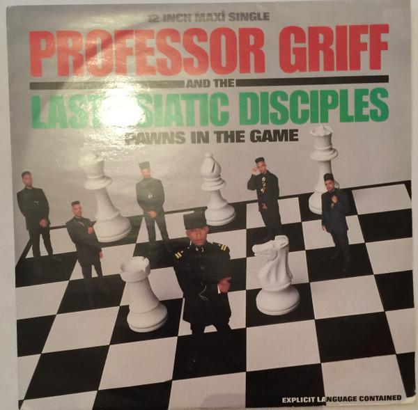 Professor Griff And The Last Asiatic Disciples - Pawns In The Game