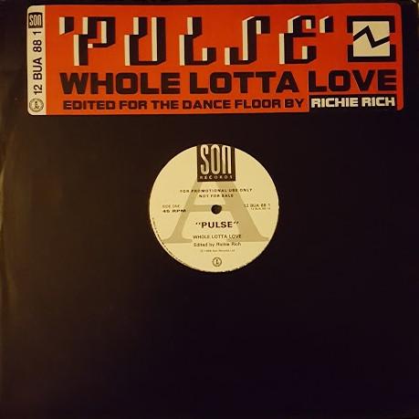 Pulse (18) - Whole Lotta Love