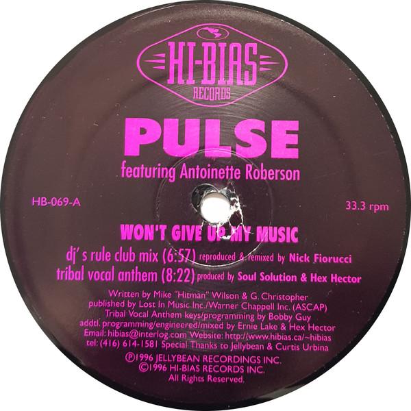 Pulse  - Won't Give Up My Music