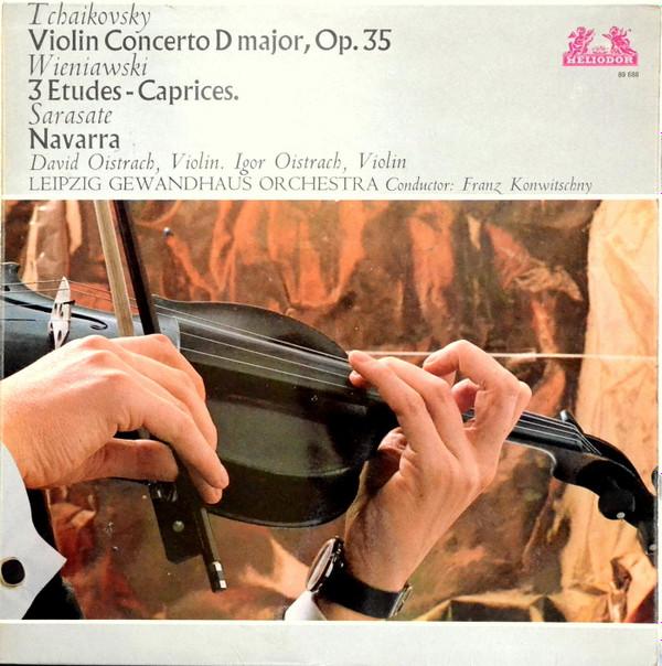 Pyotr Ilyich Tchaikovsky, Henryk Wieniawski, Pablo de Sarasate, David Oistrach, Igor Oistrach - Violin Concerto D Major, Op. 35 / 3 Etudes-Caprices / Navarra