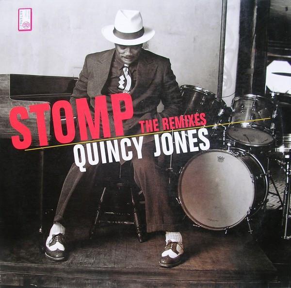 Quincy Jones - Stomp (The Remixes)
