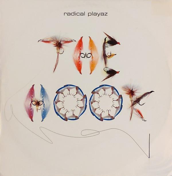 Radical Playaz - The Hook