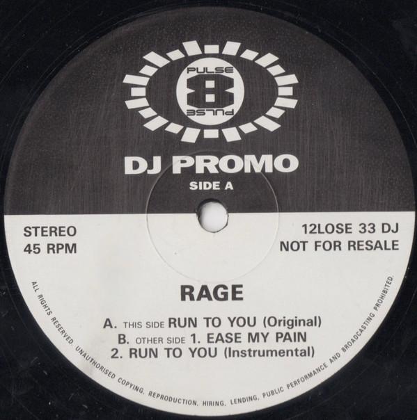 Rage - Run To You