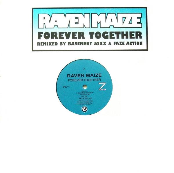 Raven Maize - Forever Together
