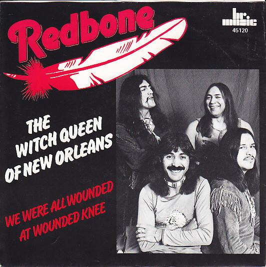 Redbone - The Witch Queen Of New Orleans