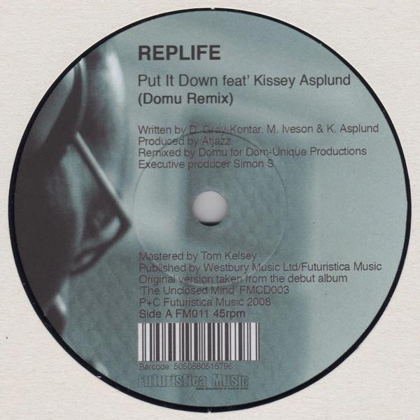 Replife - Put It Down / R U Ready