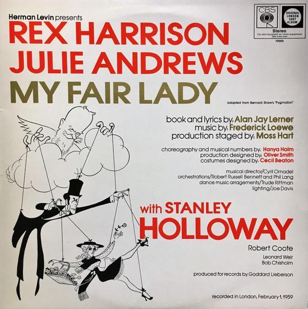 Rex Harrison, Julie Andrews, Stanley Holloway, Frederick Loewe - My Fair Lady