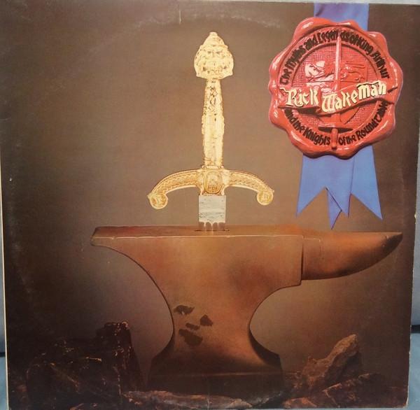 Rick Wakeman - The Myths And Legends Of King Arthur And The Knights Of The Round Table