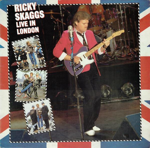 Ricky Skaggs - Live In London