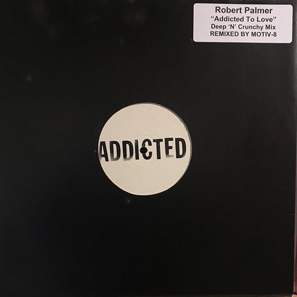 Robert Palmer - Addicted