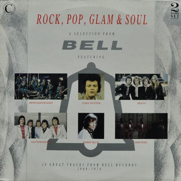  - Rock, Pop, Glam & Soul - A Selection From Bell