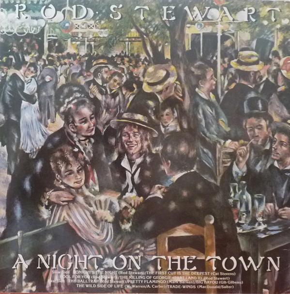 Rod Stewart - A Night On The Town
