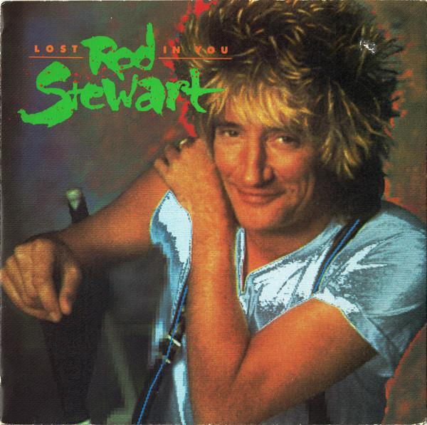 Rod Stewart - Lost In You