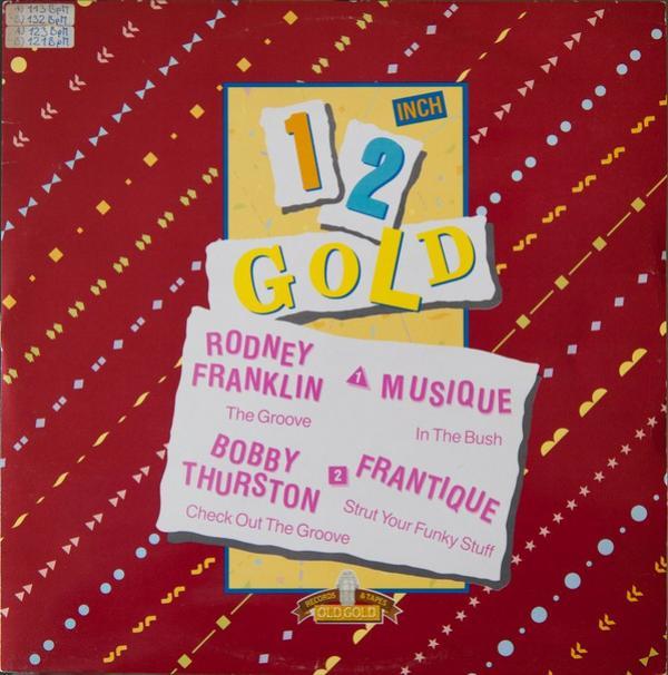 Rodney Franklin, Musique, Bobby Thurston, Frantique - The Groove / In The Bush / Check Out The Groove / Strut Your Funky Stuff