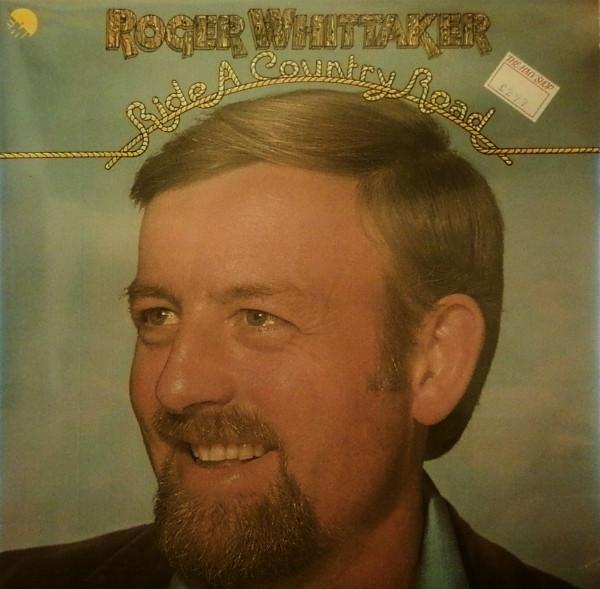 Roger Whittaker - Ride A Country Road
