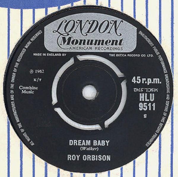 Roy Orbison - Dream Baby