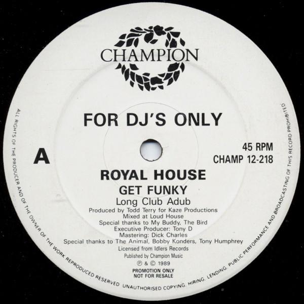 Royal House - Get Funky