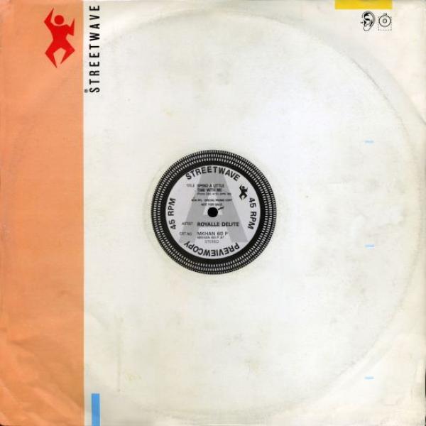 Royalle Delite - Spend A Little Time With Me