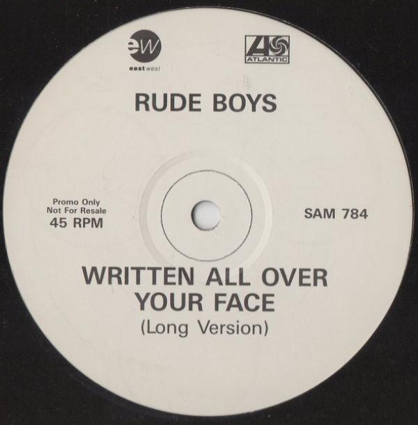 Rude Boys - Written All Over Your Face