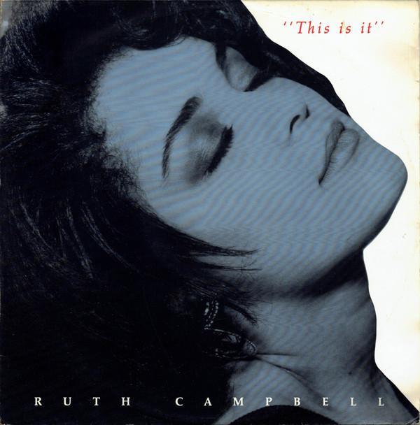 Ruth Campbell - This Is It
