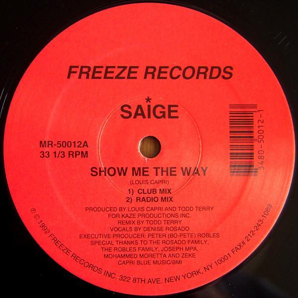 Saige - Show Me The Way