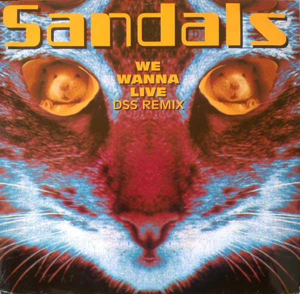 Sandals - We Wanna Live (DSS Remix)