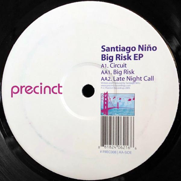 Santiago Niño - The Big Risk EP