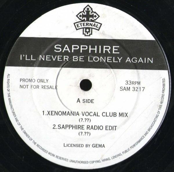 Sapphire (2) - I'll Never Be Lonely Again