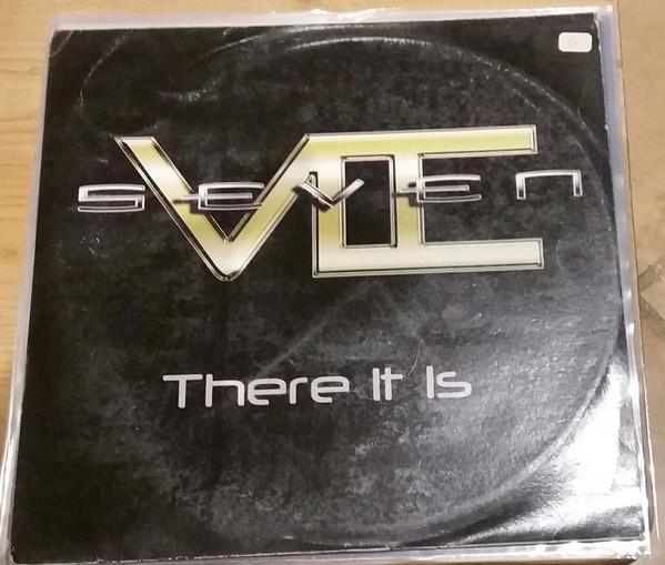 Seven (15) - There It Is