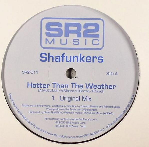 Shafunkers - Hotter Than The Weather