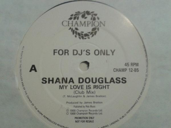 Shana Douglas - My Love Is Right